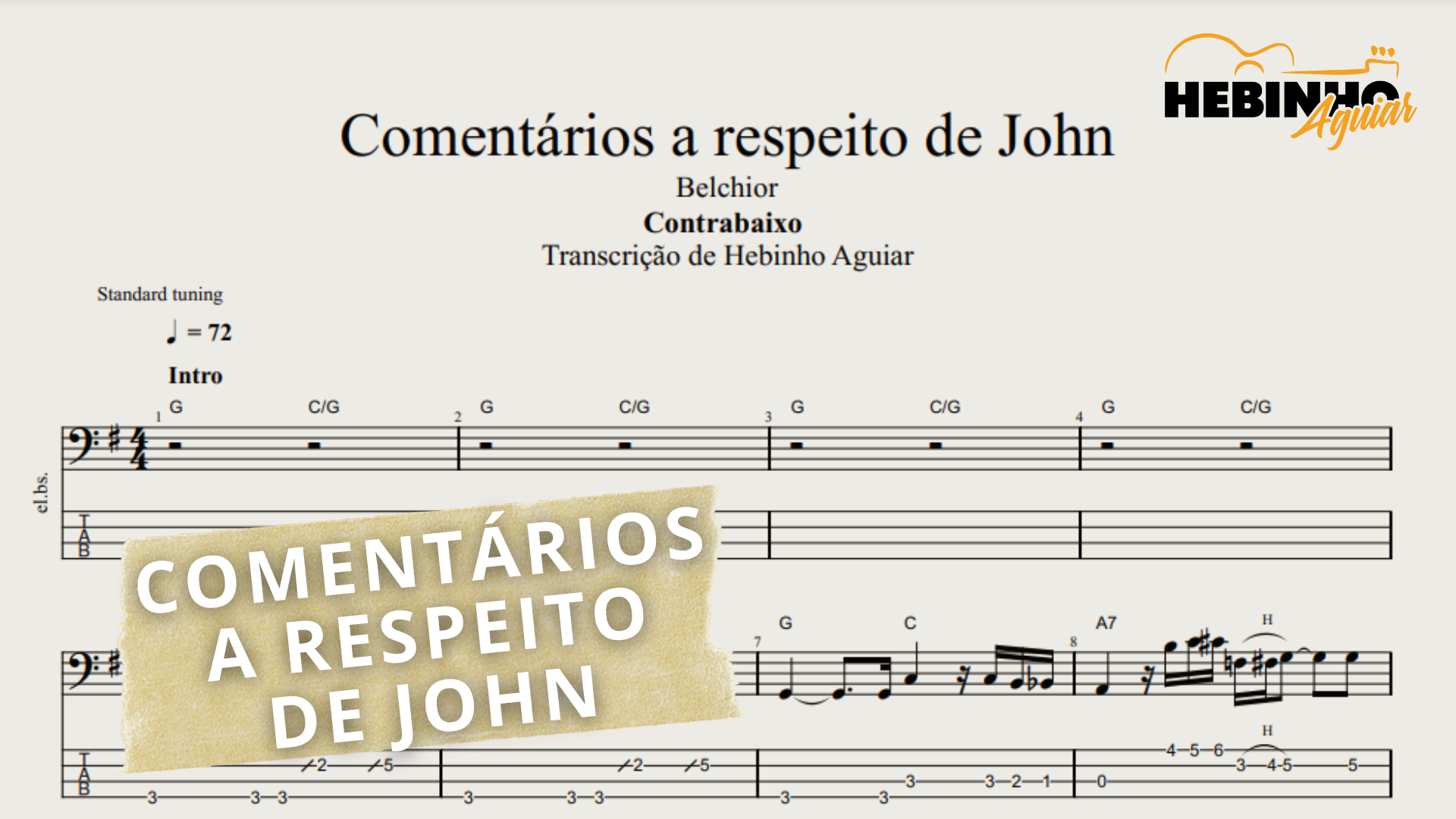 Comentários a respeito de John - Belchior: Transcrição para Contrab...