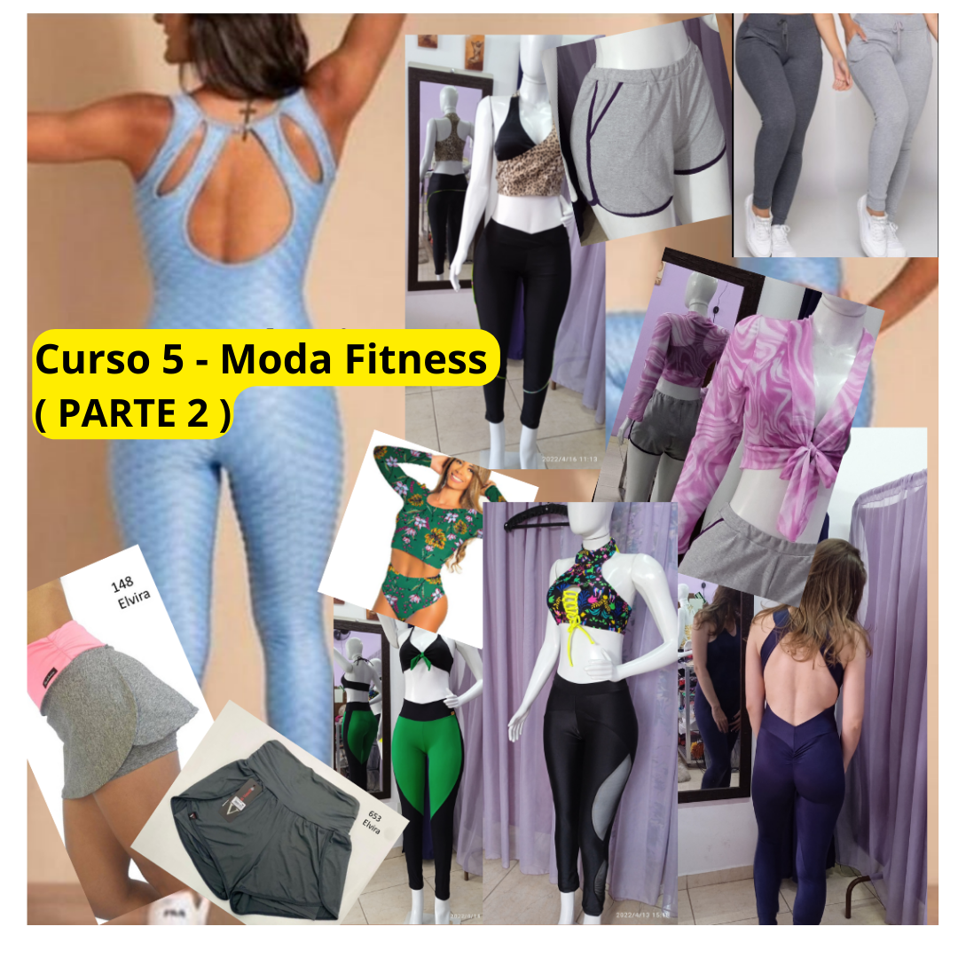 Curso 5 - Moda Fitness Avançado (parte 2) Gisele iachel