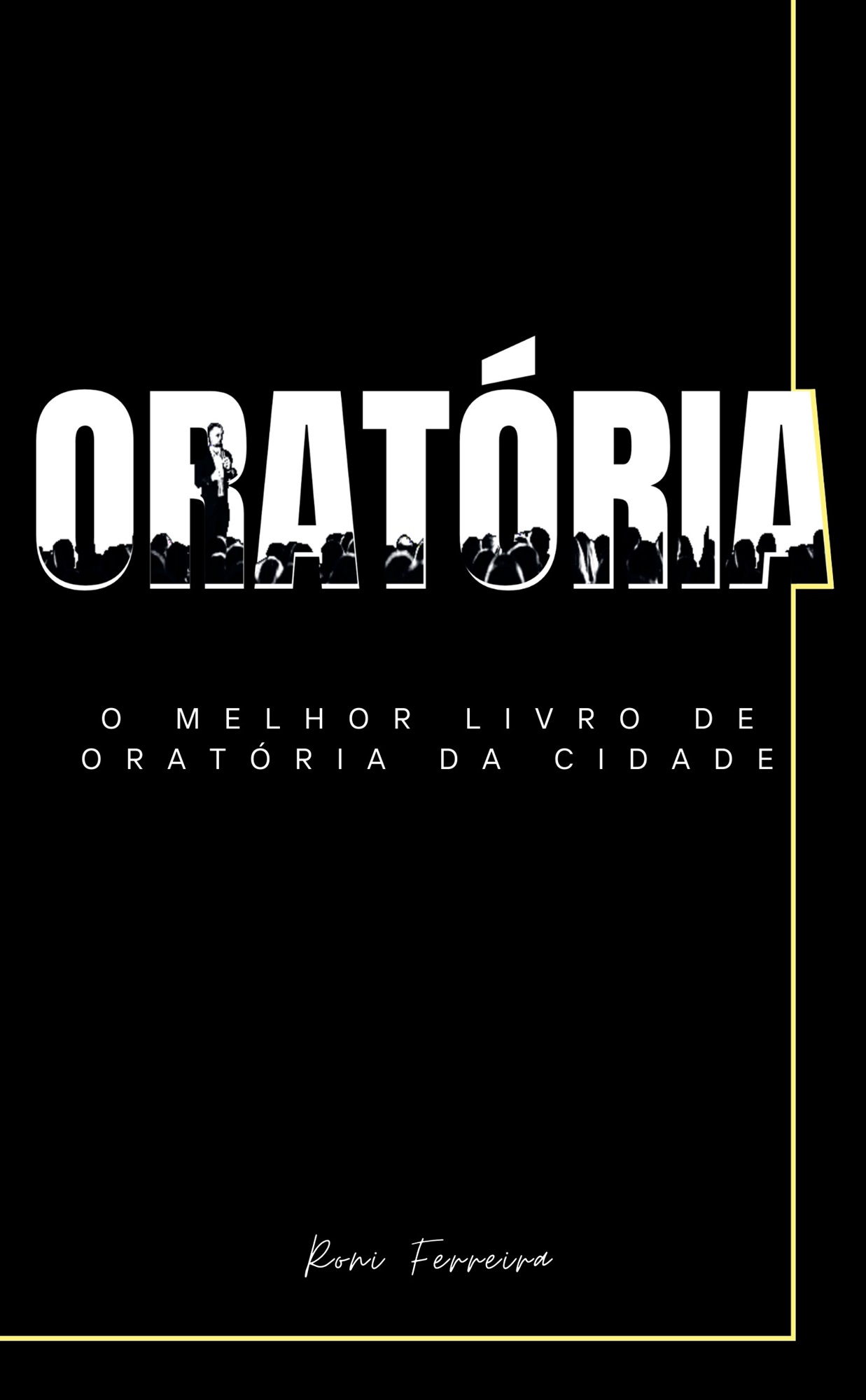 o melhor livro de ORATÓRIA da cidade - Roni Gil Ferreira | Hotmart
