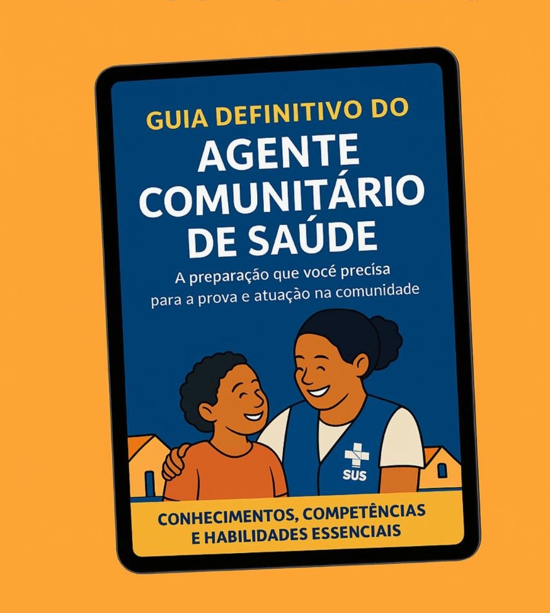 Guia Definitivo do Agente Comunitário de Saúde ( Didático) – Prova ...