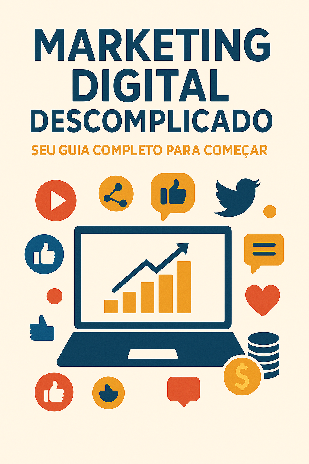 Marketing Digital Descomplicado – Seu Guia Completo para Começar do...