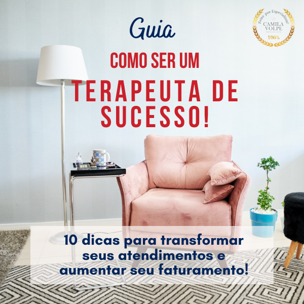 Como ser um terapeuta de sucesso - 10 dicas - Camila Volpe | Hotmart