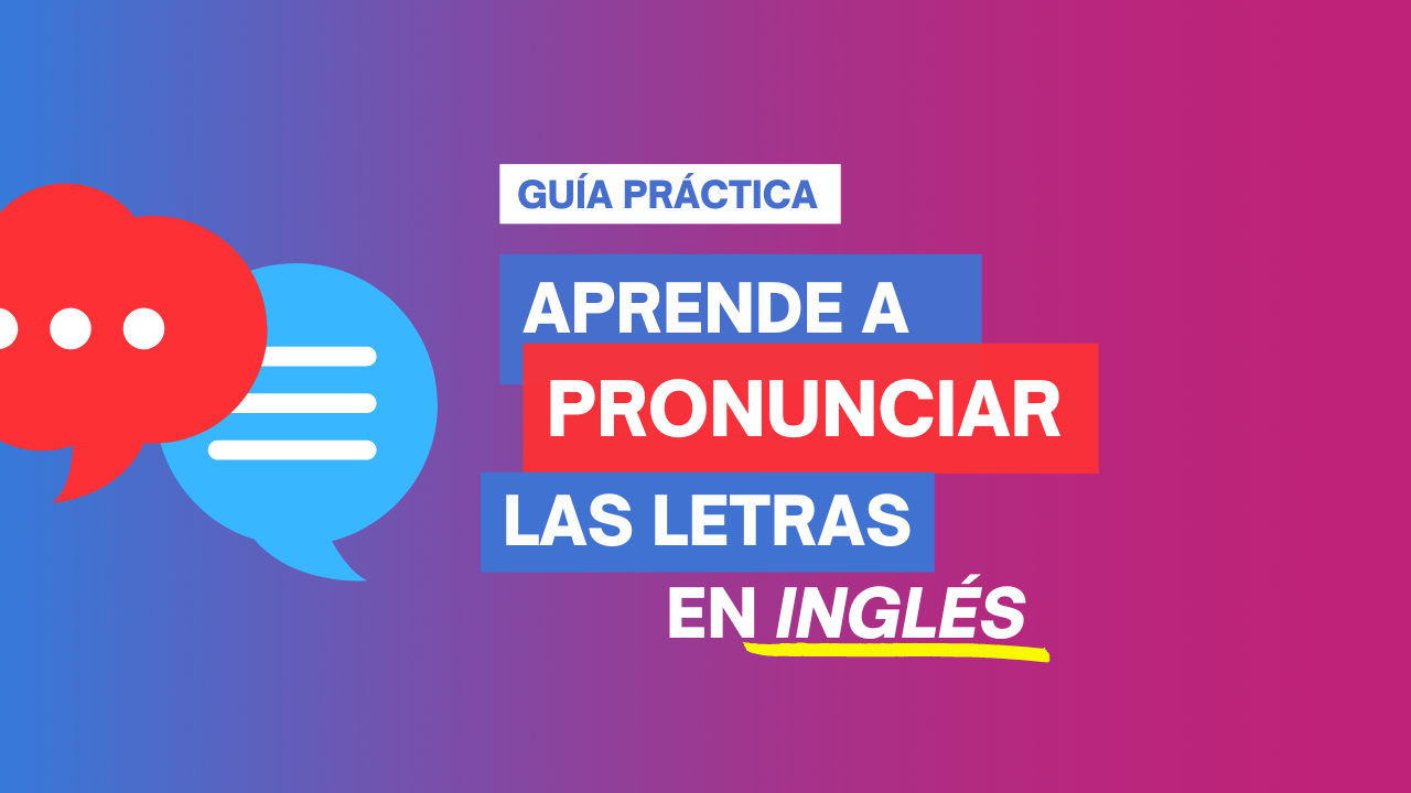 Guía Práctica: Cómo Pronunciar las Letras en Inglés - Teacher Angie...