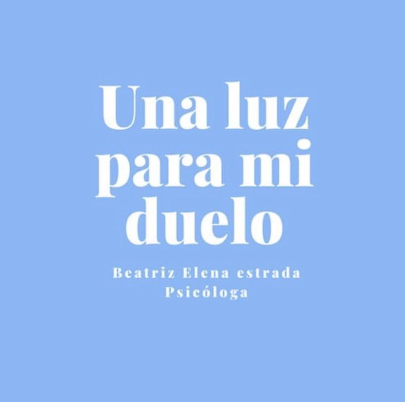 Curso Una Luz Para Mi Duelo Beatriz Elena Estrada Hotmart