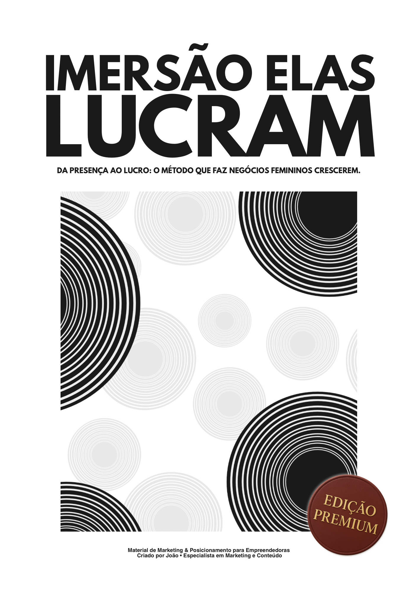 Imersão Elas Lucram – Marketing, Posicionamento e Vendas para Empreendedoras