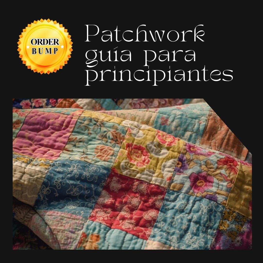 Patchwork guía para principiantes - DigitalEbooks | Hotmart