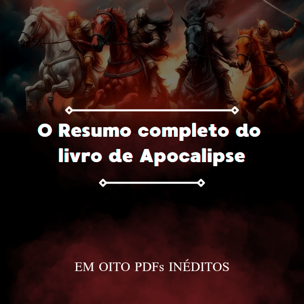 Resumo Completo do Livro de Apocalipse - Biblicamente Online | Hotmart