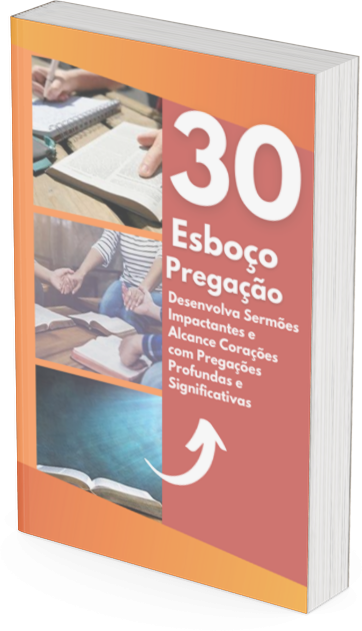Imagem de capa para o Ebook 30 esboço de pregações