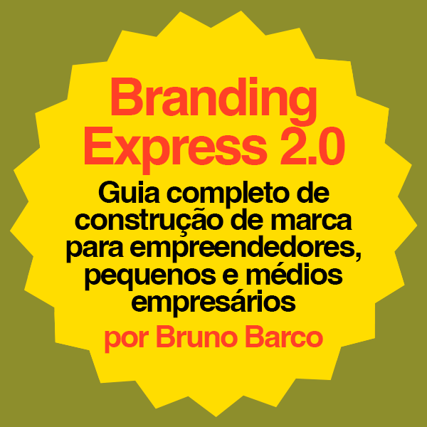 Branding Express 2.0 - Guia Completo de Construção de Marca