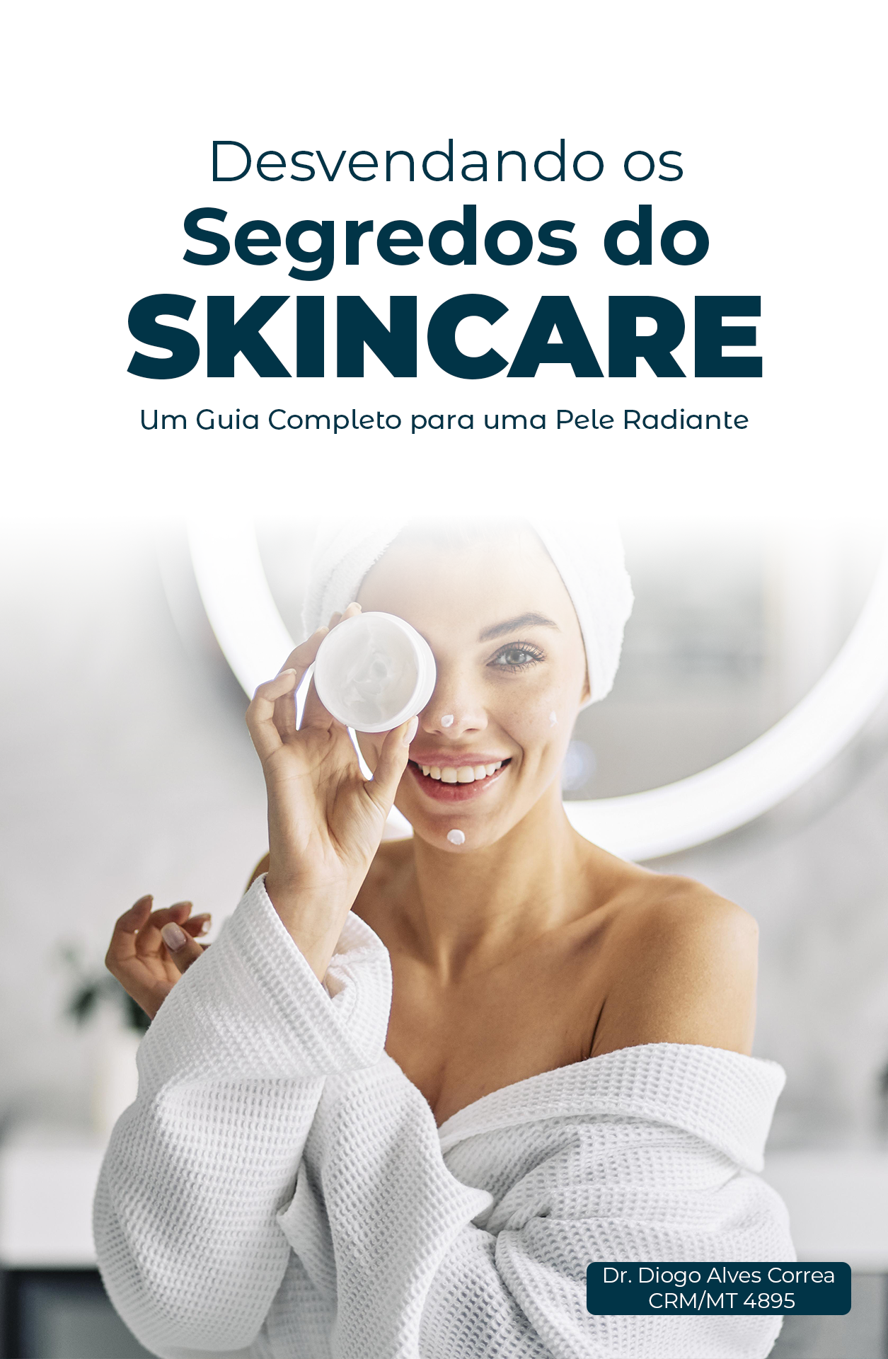 Desvendando os segredos do skincare Diogo Hotmart