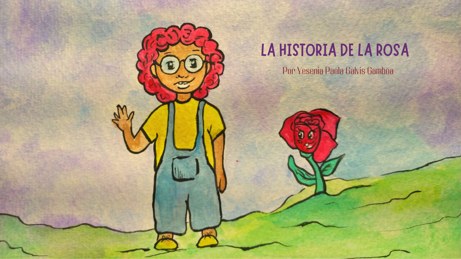 LA HISTORIA DE LA ROSA - Yesenia Galvis | Hotmart