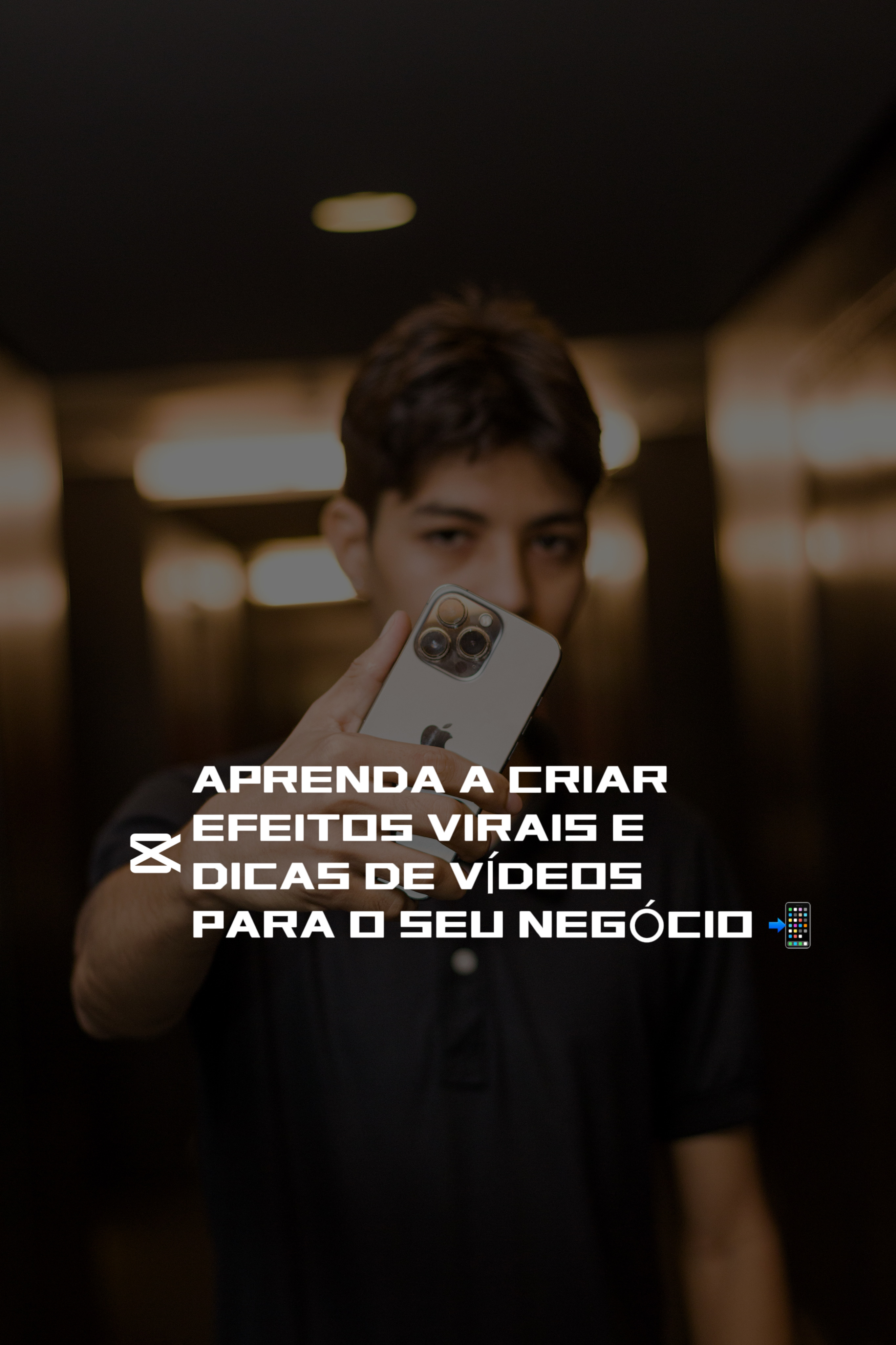 DOMINE O IPHONE PARA VÍDEOS PROFISSIONAIS PARA O SEU NEGÓCIO 🎬