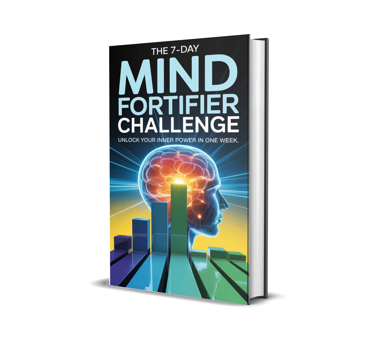 The 7-Day Mind Fortifier Challenge