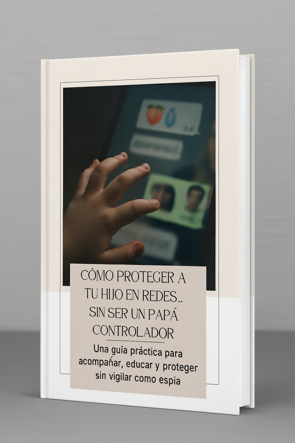 Guia Como proteger a tus hijos en redes.. sin ser un papá controlad...