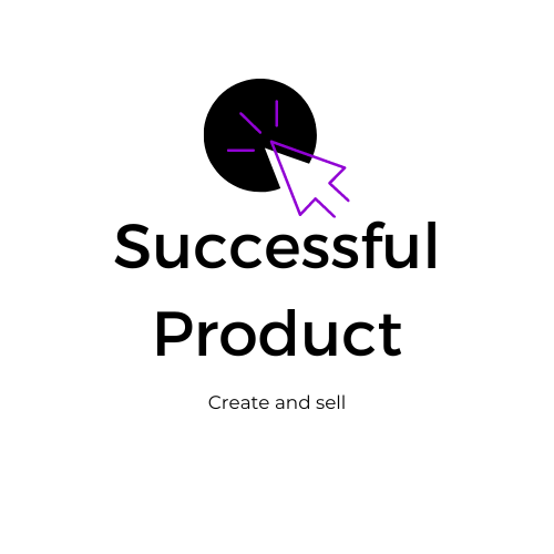 Create a successful product and know how to manage your marketing