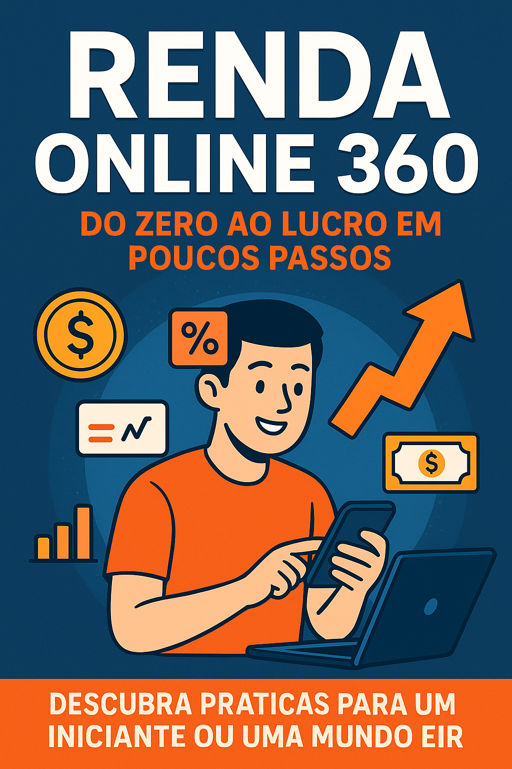 Renda Online 360: Do Zero ao Lucro em Poucos Passos | Hotmart
