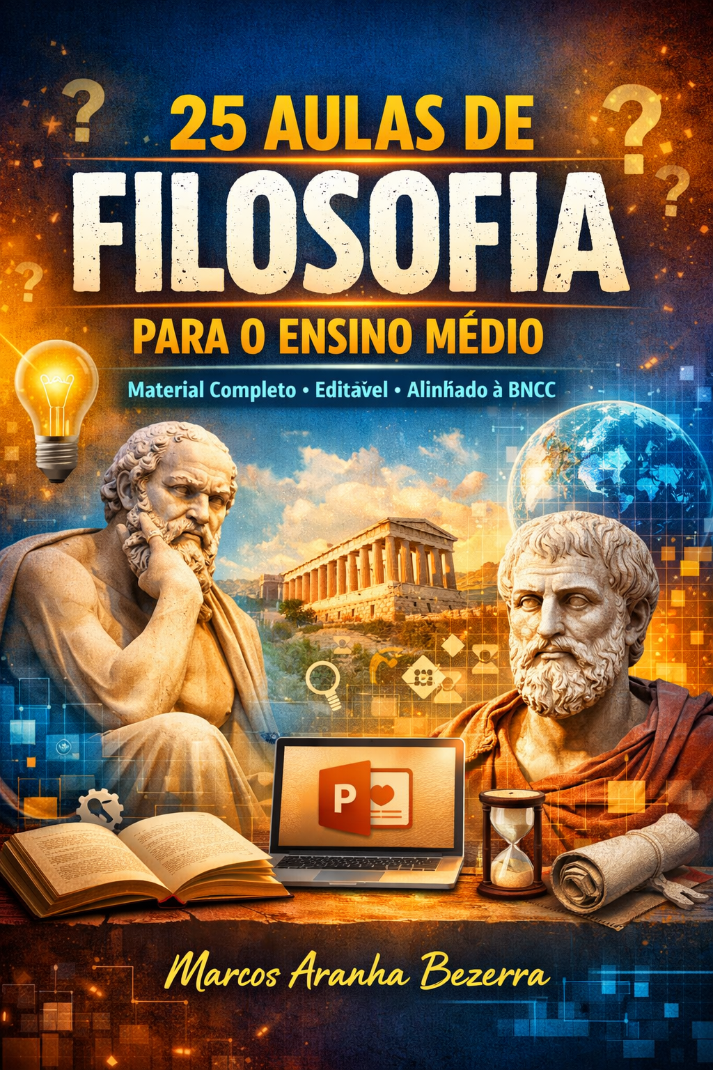 📚 25 Aulas de Filosofia para o Ensino Médio - Marcos Aranha Bezerr...