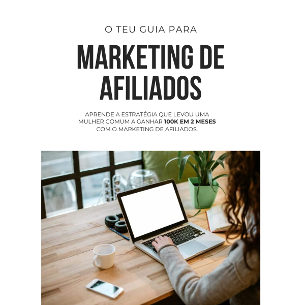 O teu guia para Marketing de afiliados - Tania Isabel Baiao Sardinh...