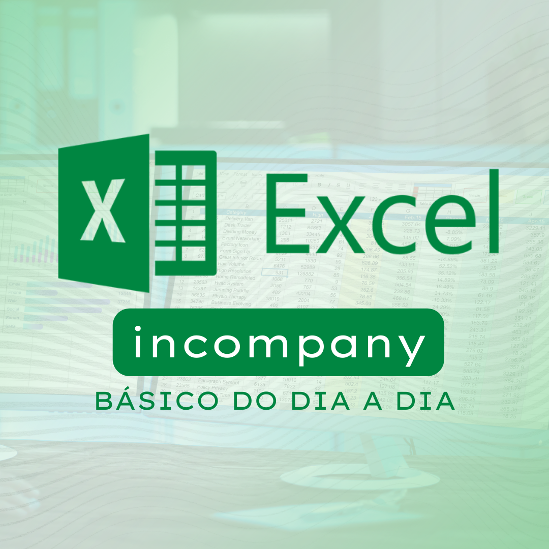 Excel Corporativo - o Básico que mudará seu dia a dia