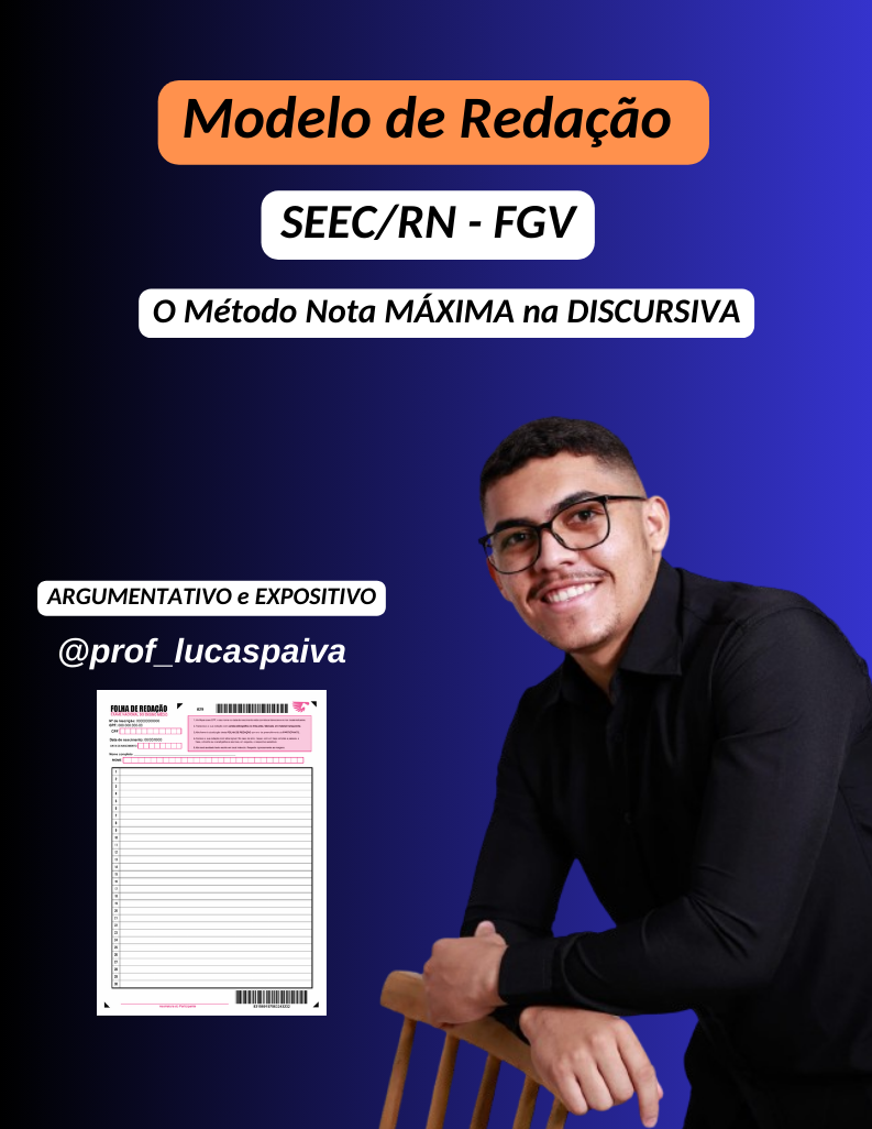 Modelo nota Máxima - FGV - SEEC/RN - Educação - Prof. Lucas Paiva