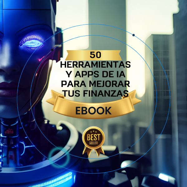50 Herramientas y Apps de IA para Mejorar tus Finanzas - Juan Sebas...