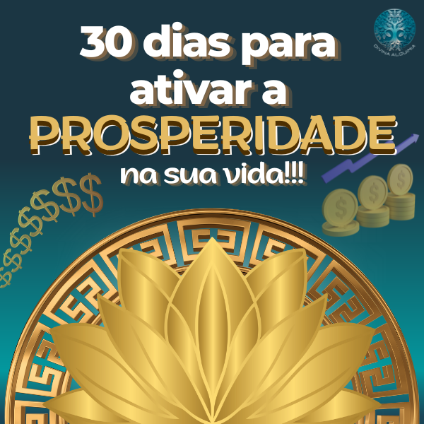 30 dias para Ativar a Prosperidade na sua Vida!!! - Michelle Doming...