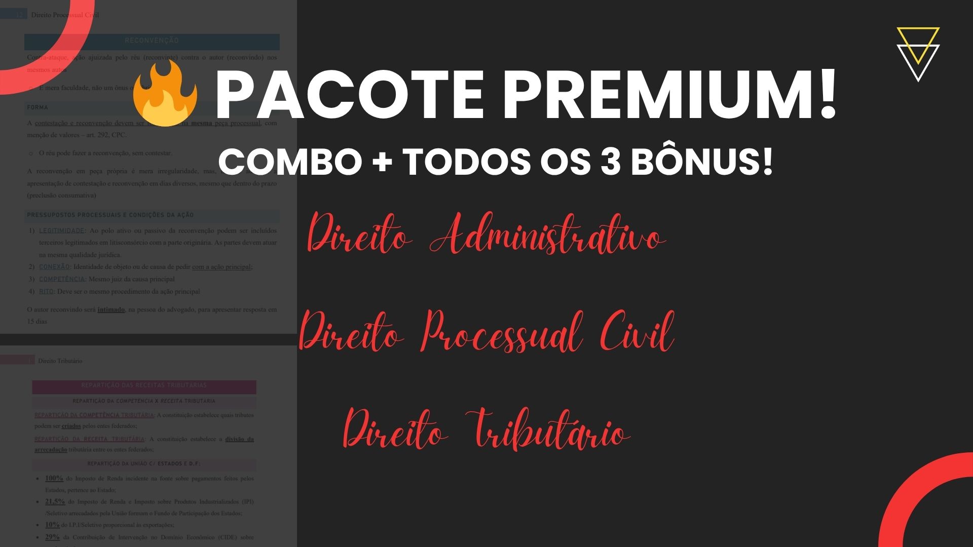 Pacote Premium: Combo + Todos os 3 Bônus pelo preço de 2! - Direito...