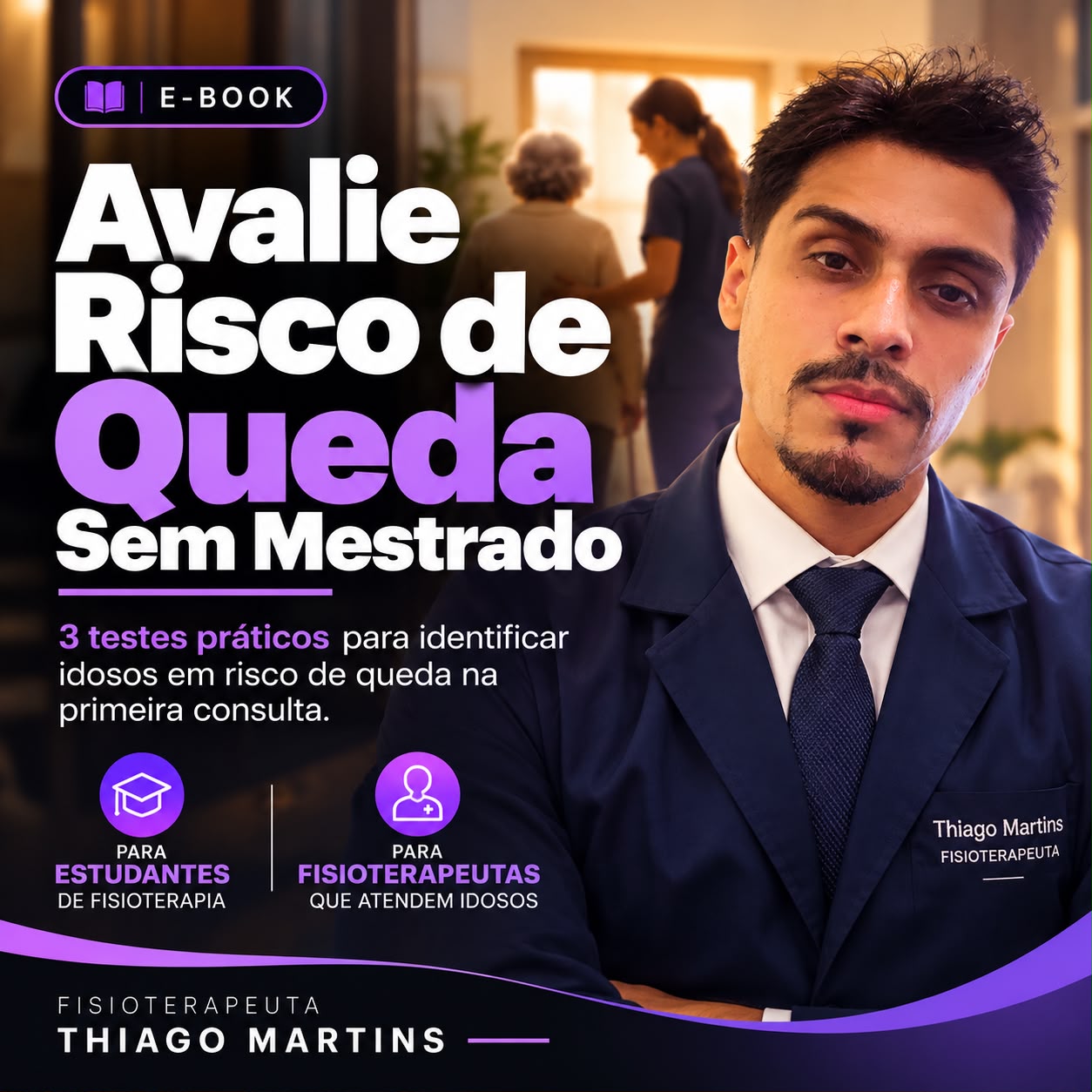 Capa do E-book Avalie Risco de Queda Sem Mestrado