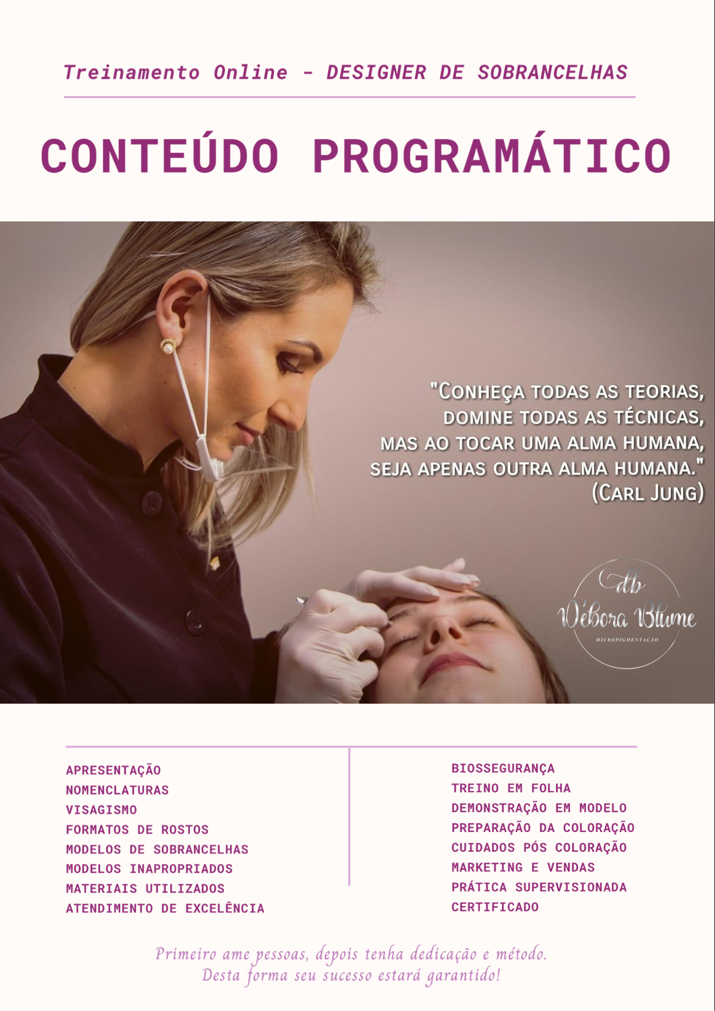 Imagem de capa para o Curso online Treinamento Online de Designer de Sobrancelhas