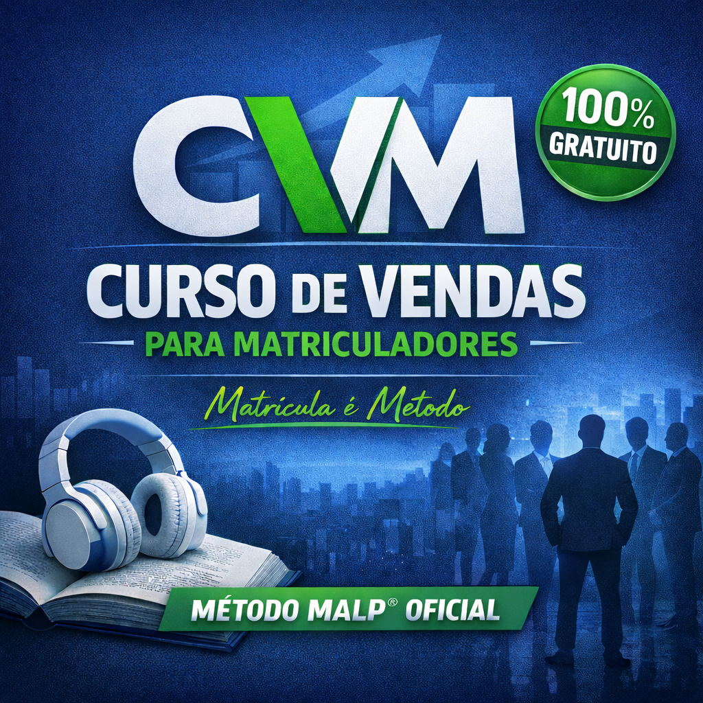 CVM – Curso de Vendas para Matriculadores | Método Profissional de ...