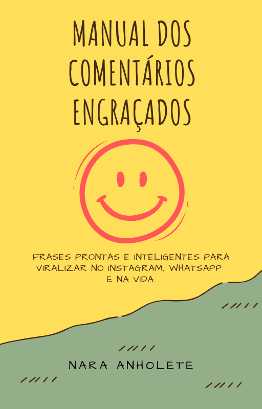 🤣 MANUAL DOS COMENTÁRIOS ENGRAÇADOS - Frases prontas e inteligentes para viralizar no Instagram, WhatsApp e na vida.