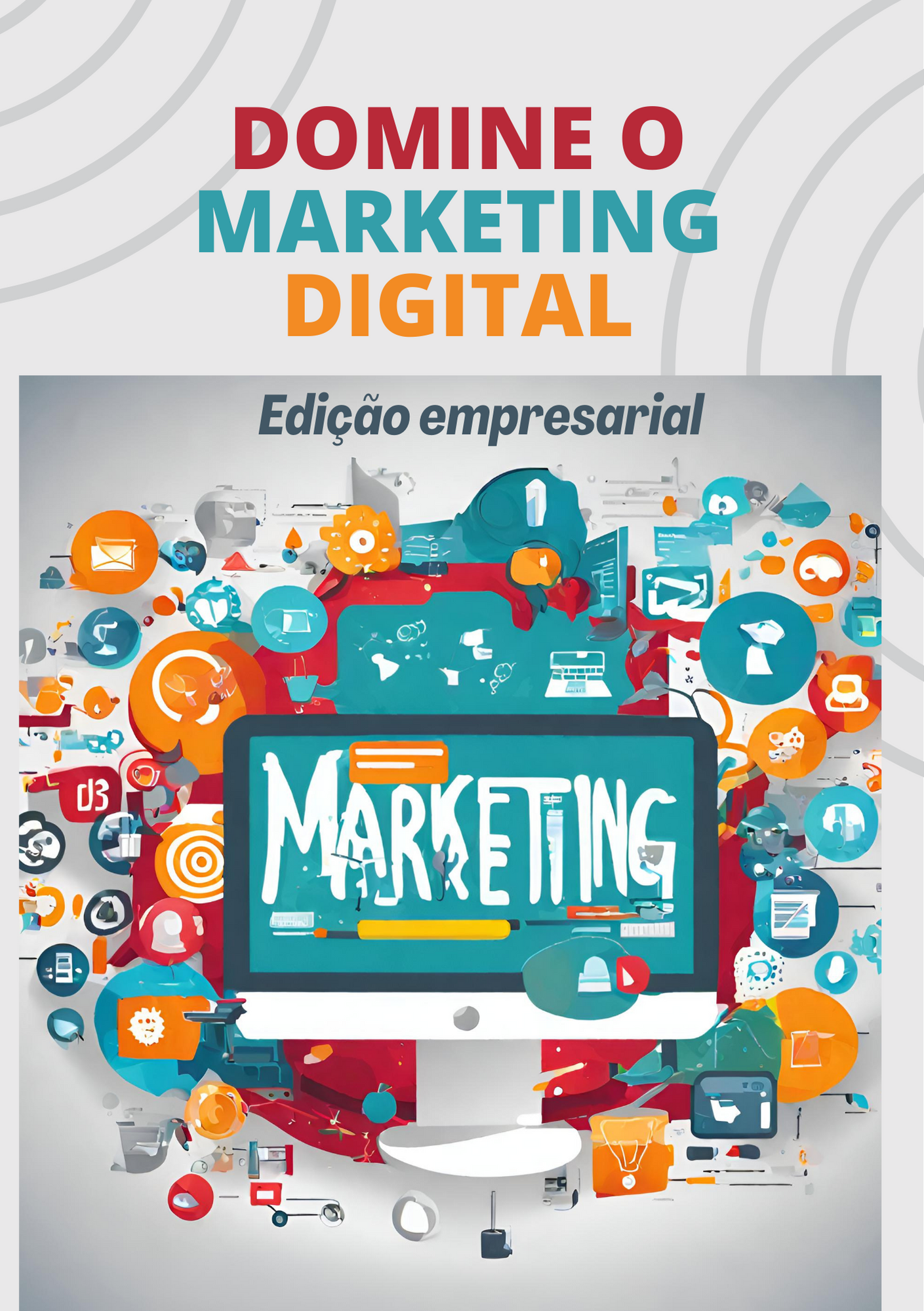 Domine o Marketing Digital