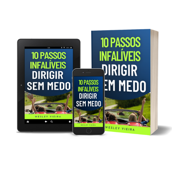 Ebook 10 Passos infaliveis para dirigir sem medo