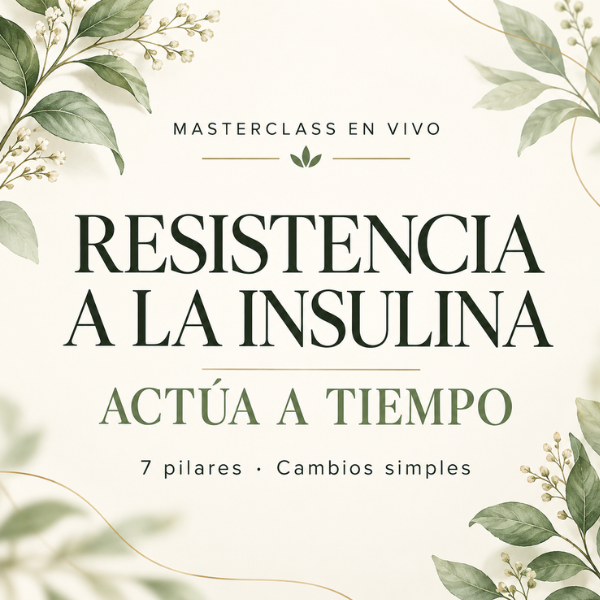 Resistencia a la Insulina Masterclass