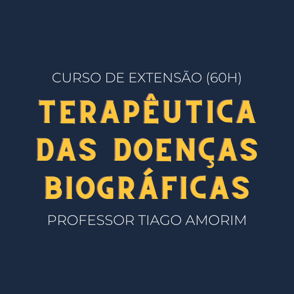 Terapêutica das doenças biográficas