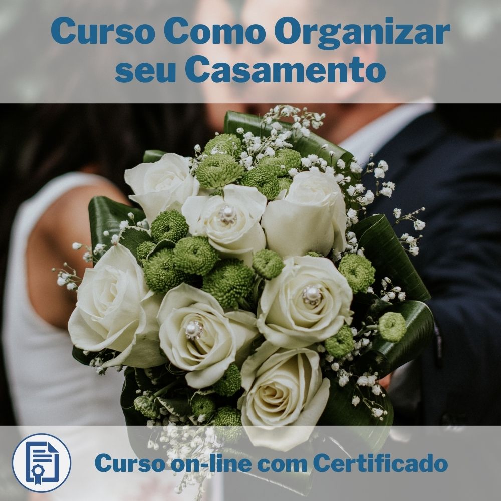 Curso de Como Organizar o seu Casamento