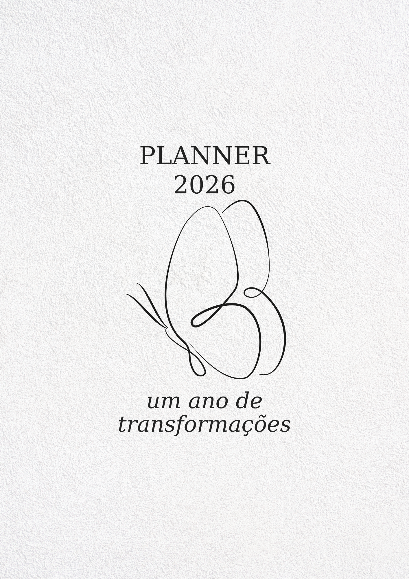 PLANNER 2026 - Organize seu ano com propósito e clareza - Cassandra...