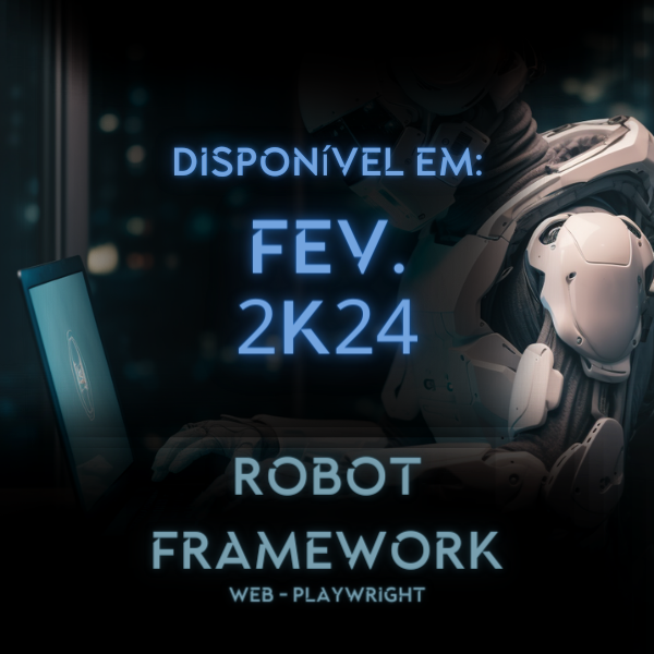 Robot Framework  Playwright E.Tech Mentoria Hotmart