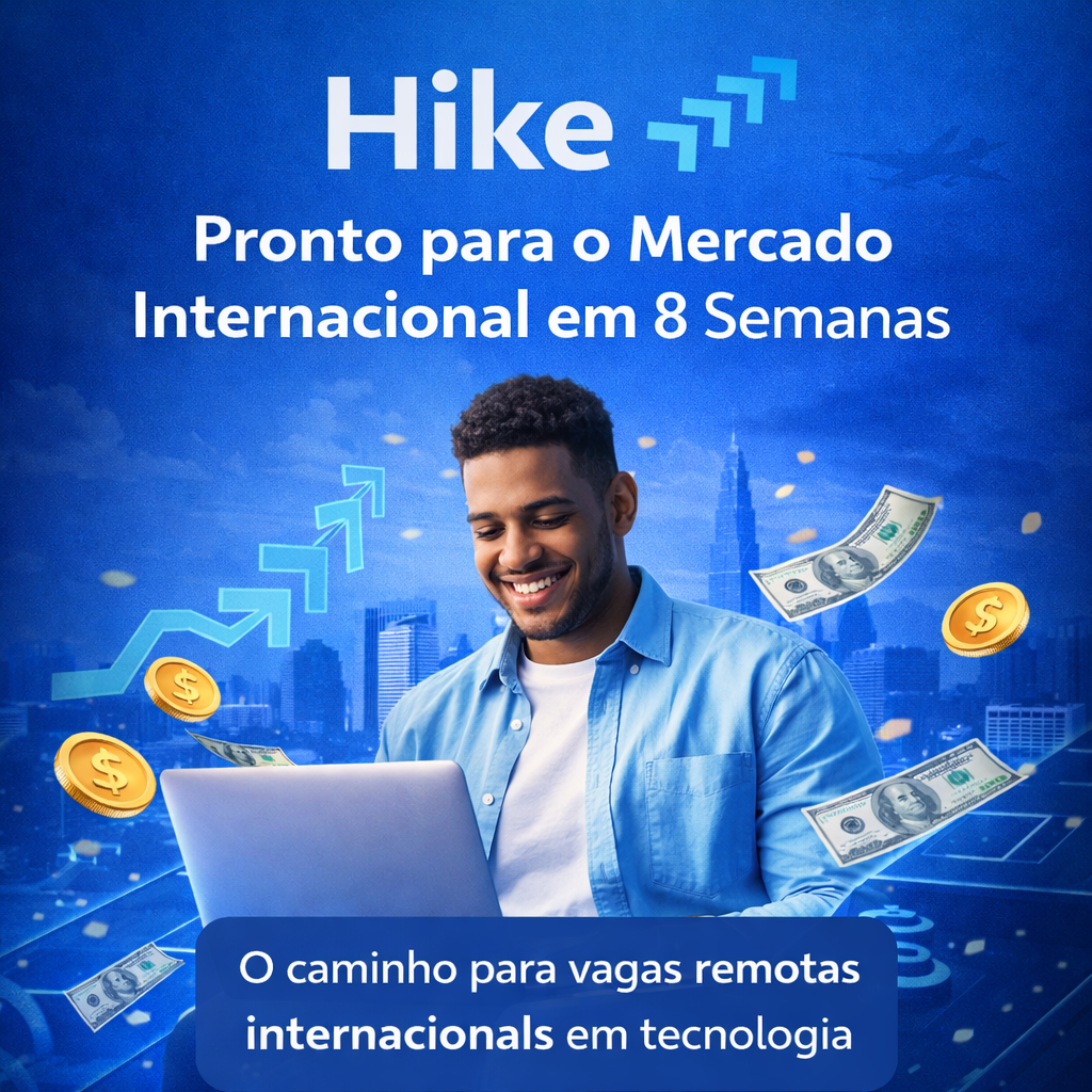 Hike — Pronto para o Mercado Internacional em 8 Semanas