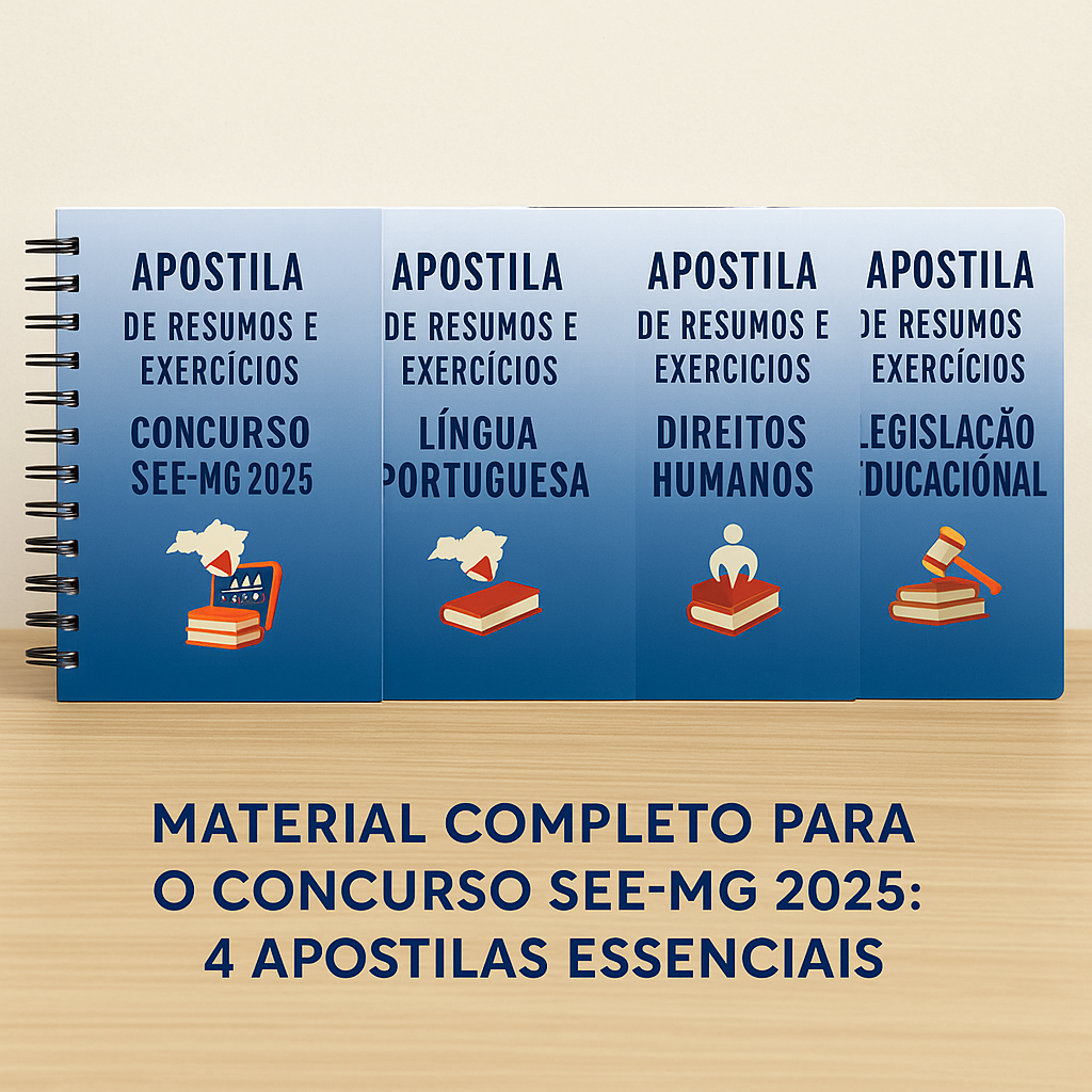 Material Completo para o Concurso SEE-MG 2025: 4 Apostilas Essenciais
