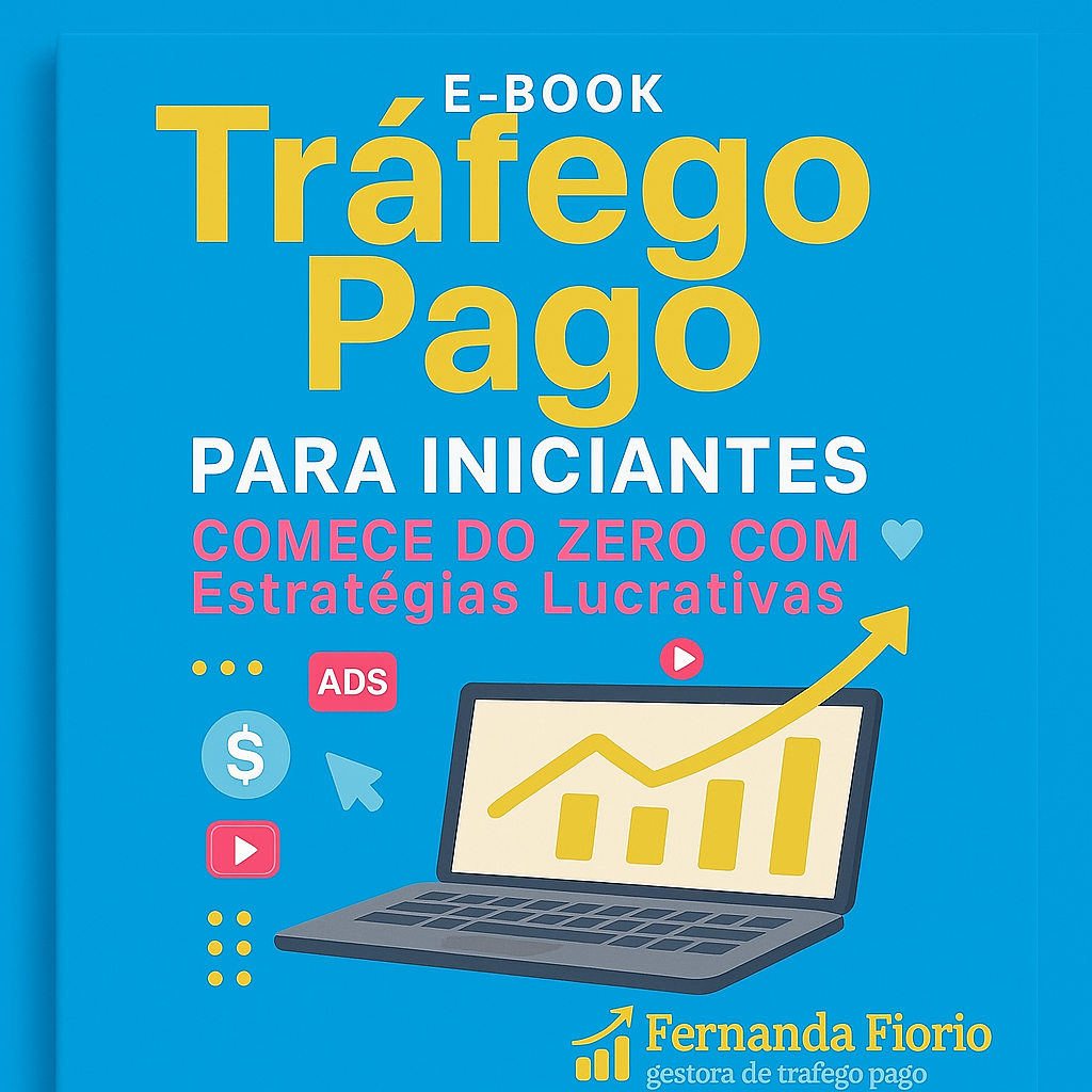 Tráfego Pago para Iniciantes: Comece do Zero com Estratégias Lucrativas