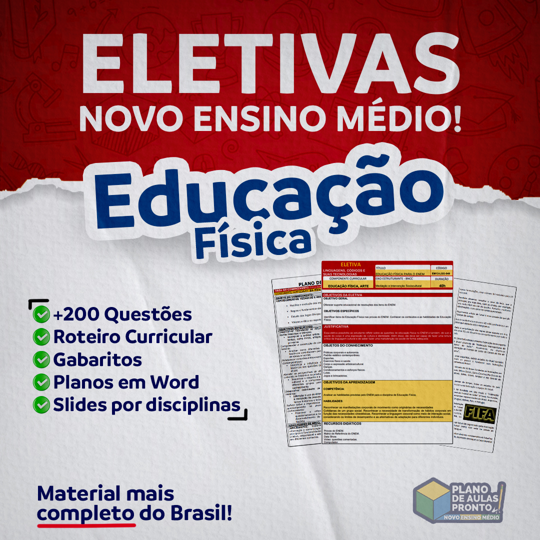 EDUCAÇÃO FÍSICA - PLANEJAMENTOS E ATIVIDADES - BNCC