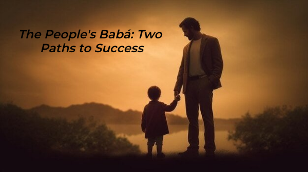 The people's babá: two paths to success