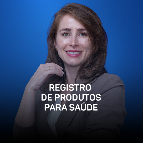 Curso - Vigilância Sanitária e Registro de Produtos para a Saúde