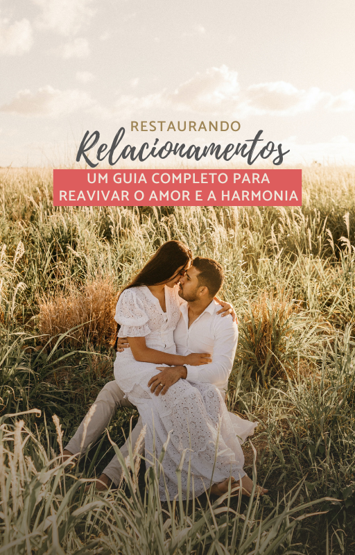 Restaurando Relacionamentos - LUCIMARA ALVES GARCIA | Hotmart