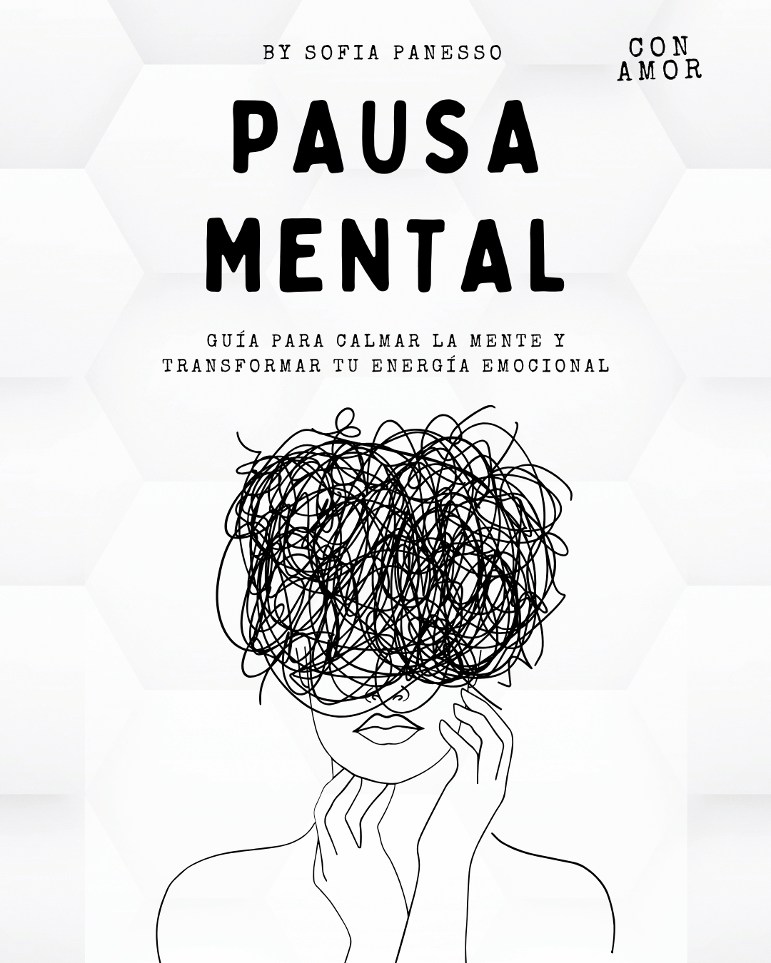 Pausa Mental - Guía para calmar la mente y transformar tu energía e...