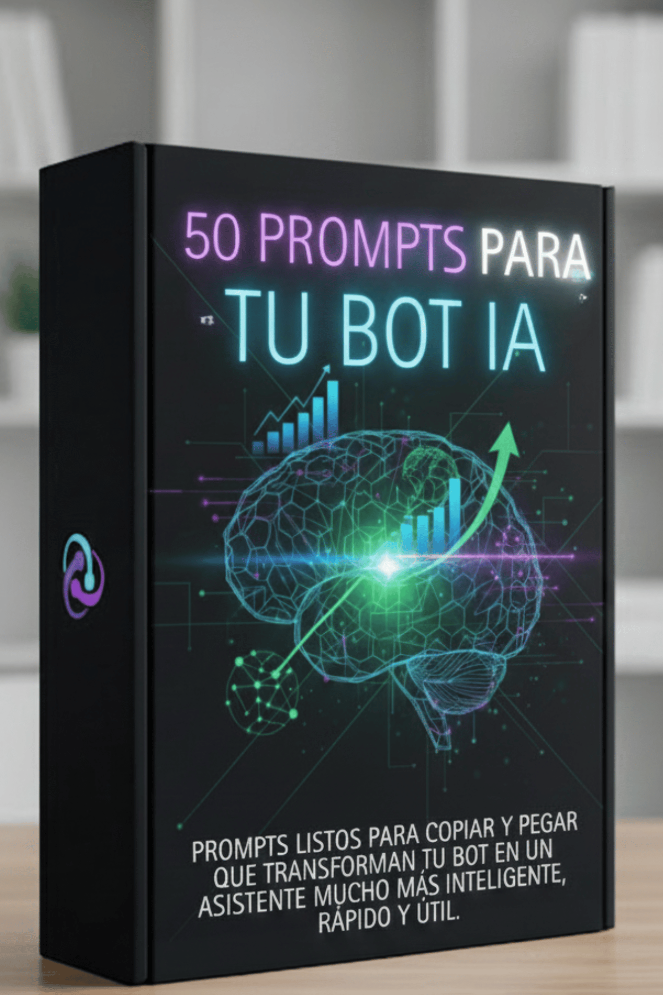 Pack de 50 Prompts de Poder para tu Bot Inteligente™ — Automatiza P...