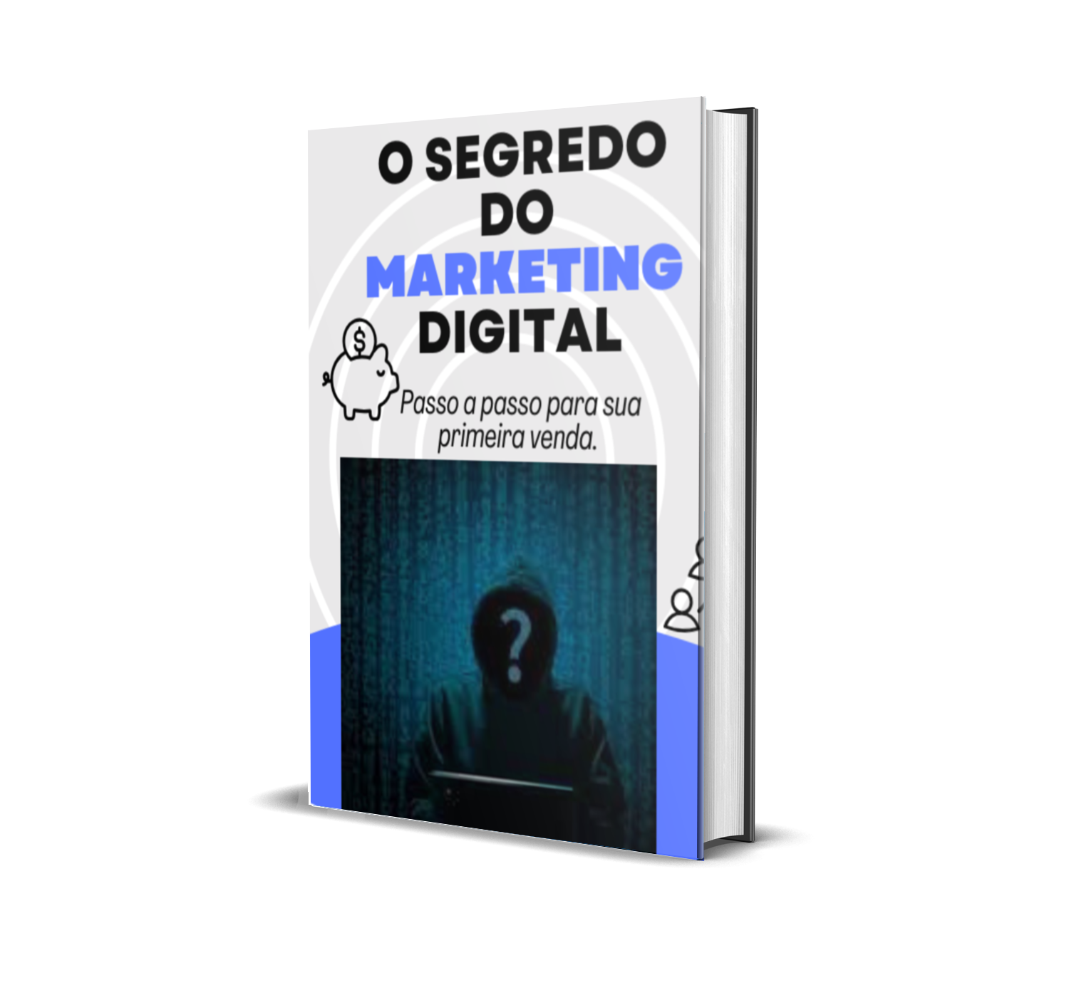 O Segredo do Marketing Digital: Aprenda a Conquistar uma Renda de 3.000 a 5.000 Reais por Mês