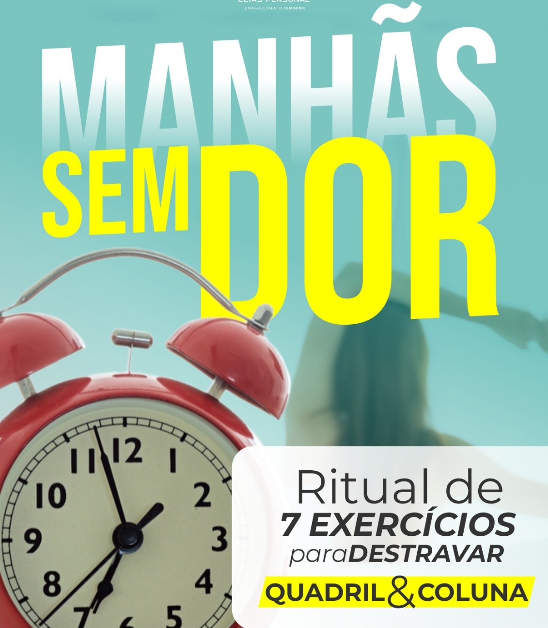 Manhãs Sem Dor: Ritual de 7 Exercícios para Destravar Quadril e Col...