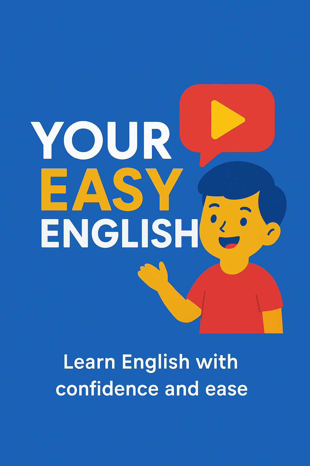 Your Easy English - Aprenda Inglês de Forma Rápida e Descomplicada